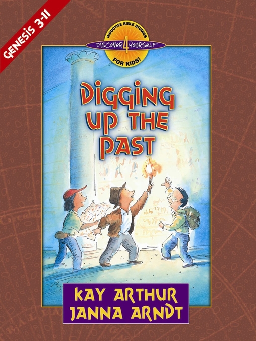 Digging Up the Past (eBook): Genesis, Chapters 3-11